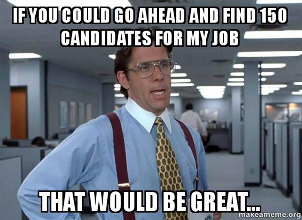 hiring manager recruitment meme