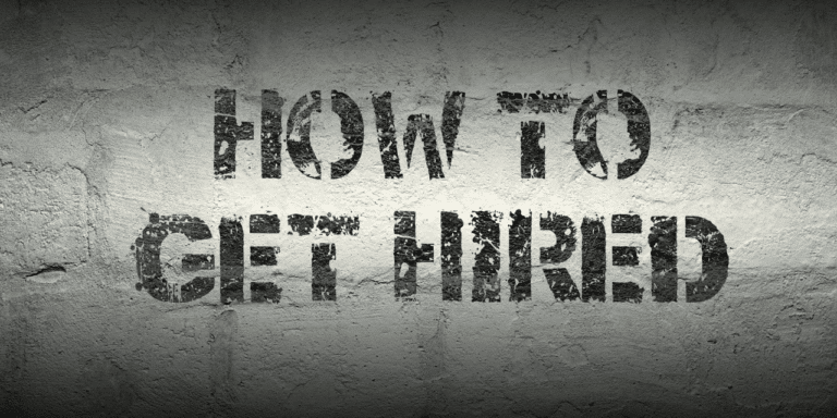 How to Get Hired