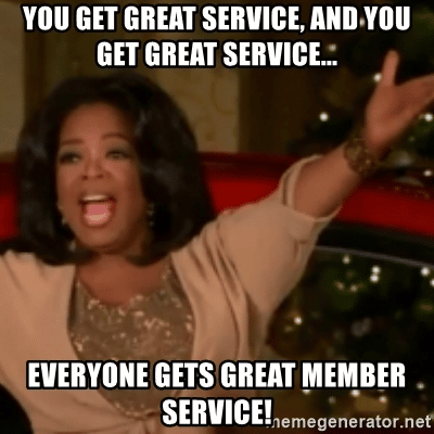 Oprah Winfrey with her arms spread wide. Text: "You get great service, and you get great service… everyone gets great member service!"