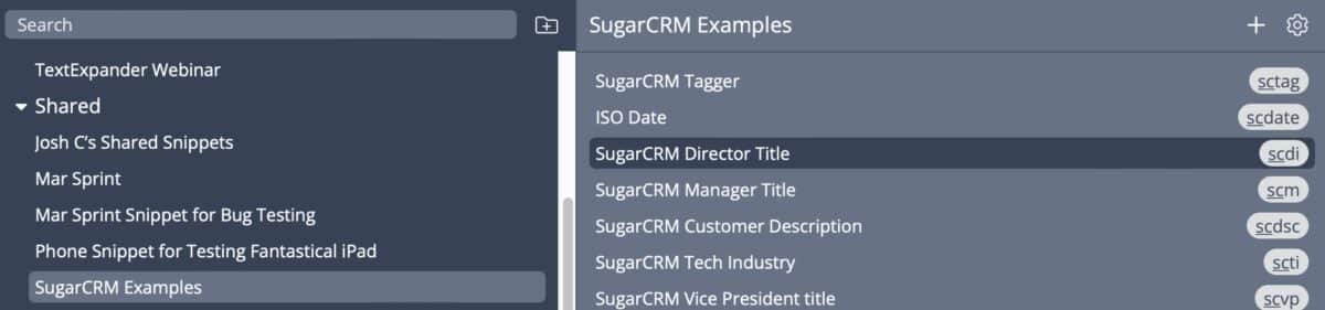 SugarCRM Examples Snippet Group in TextExpander