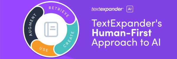 The Future of TextExpander: AI That Empowers You Instead of Replacing You