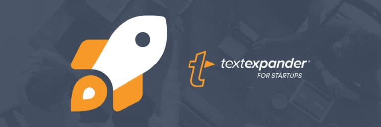 textexpander for startups launch rocket