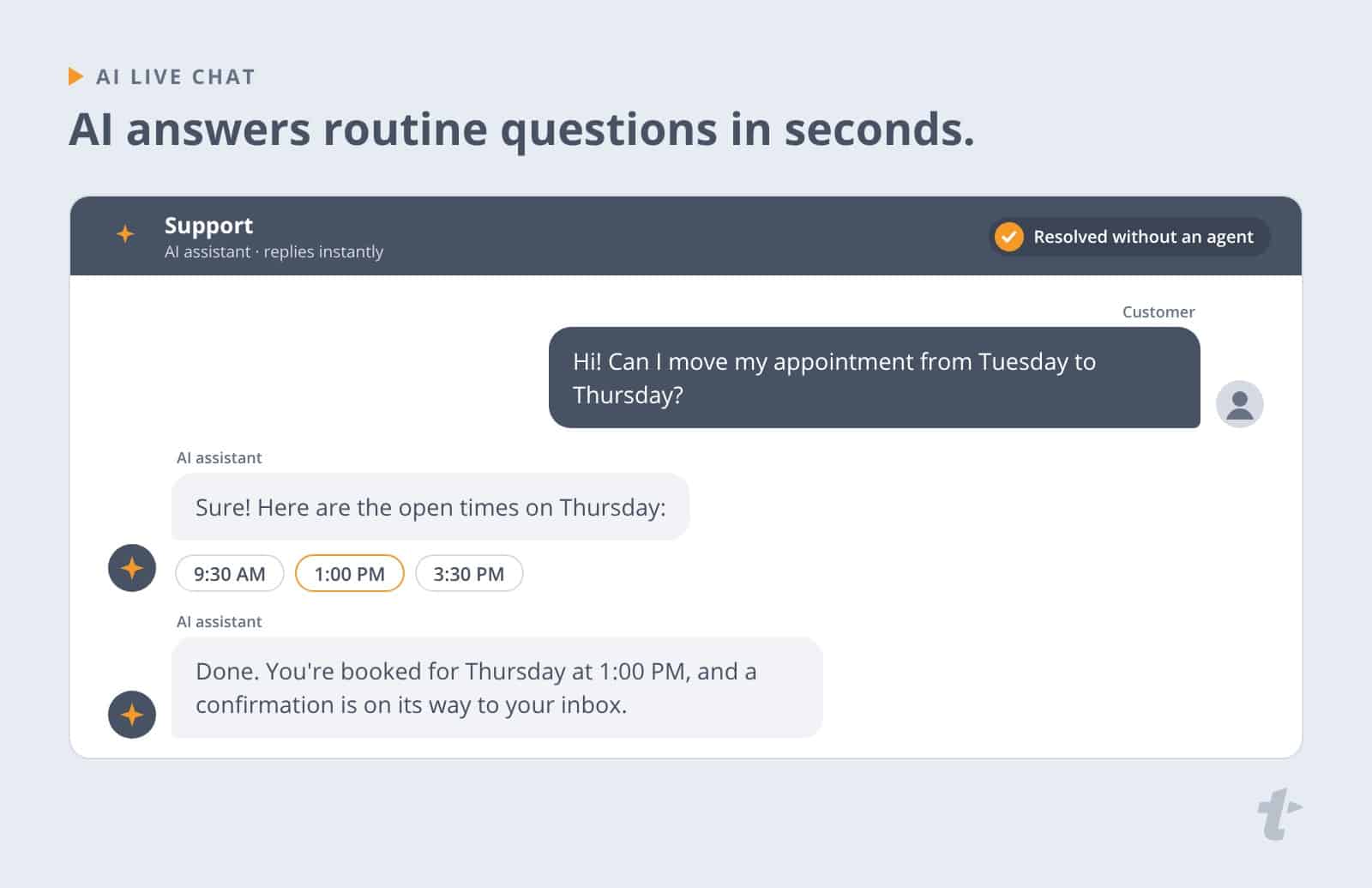 AI customer service chatbot rescheduling a customer’s appointment in live chat without an agent.