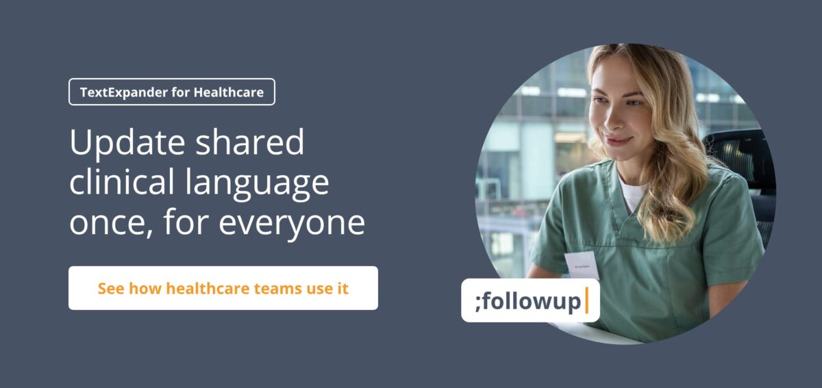 Medical dictation software banner for healthcare teams: “Update shared clinical language once, for everyone.”