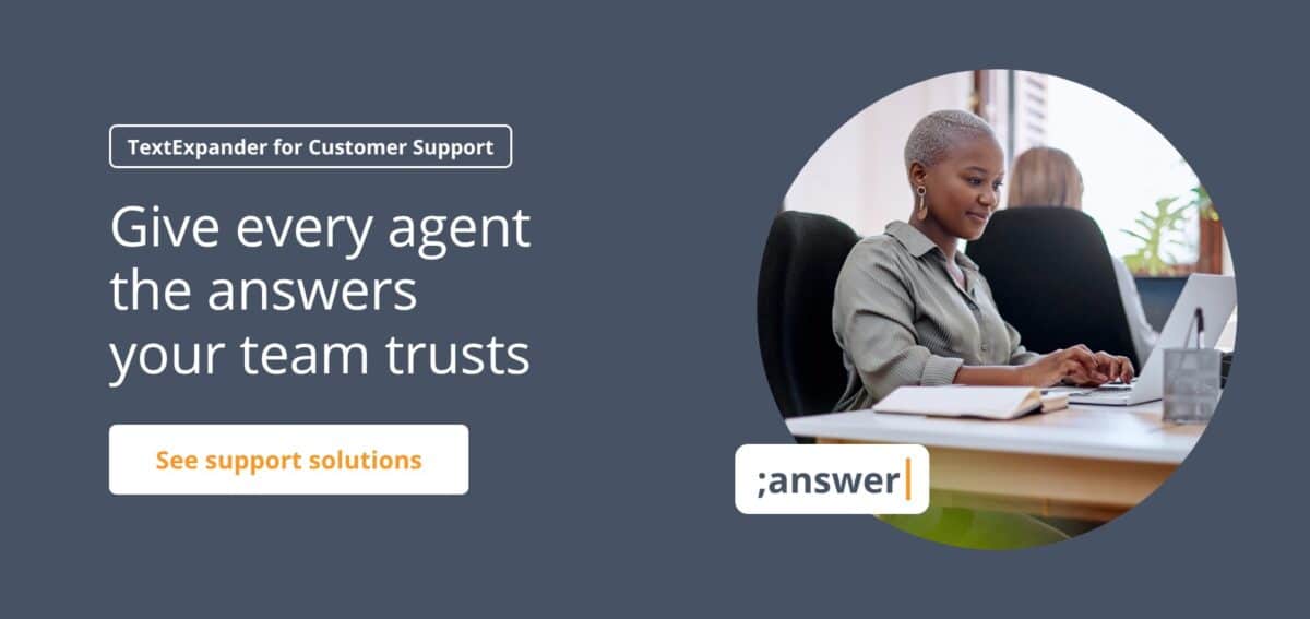 Customer service operations banner: “Give every agent the answers your team trusts,” with the ;answer Snippet.