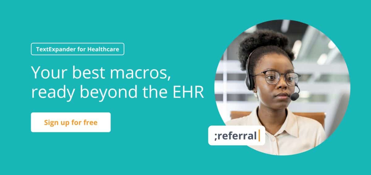 eClinicalWorks shortcuts sign-up banner: “Your best macros, ready beyond the EHR,” with the ;referral Snippet.