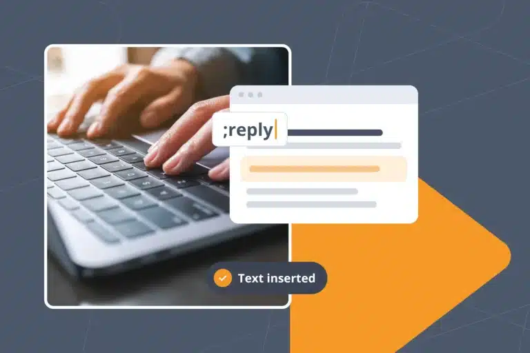 Person typing on a laptop with fingers on the home row, next to a screen where the ;reply abbreviation expands in TextExpander
