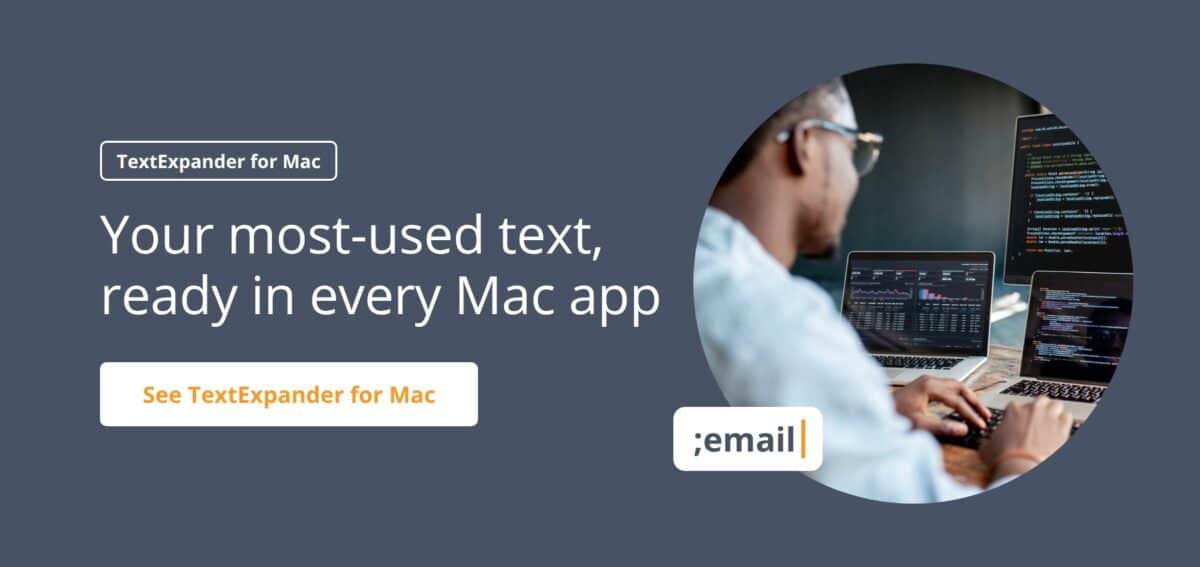 Karabiner-Elements alternatives banner for Mac: “Your most-used text, ready in every Mac app,” with the ;email Snippet.