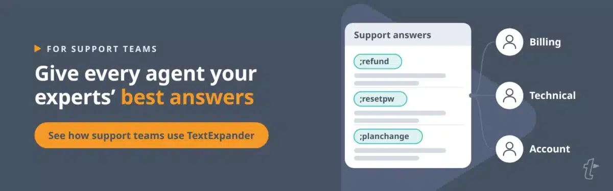 Banner showing a shared Snippet group of support answers connected to agents in billing, technical, and account queues, with a link to TextExpander for customer support